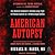 American Autopsy: One Medical Examiner's Decades-Long Fight for Racial Justice in a Broken Legal System
