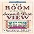 The Room with the Second-Best View: Tales from the Goose Creek B&B, Book 3