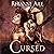 Cursed: Cursed and Betrayed, Book 1