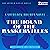 The Hound of the Baskervilles: A Sherlock Holmes Novel