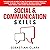 Social and Communication Skills: The Subtle Art of How to Talk to Anyone and Read People Like a Book to Boost Your Confidence, Become a People Person, Make Friends, and Achieve Relationship Success