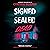 Signed Sealed Dead