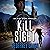 Kill Sight: An Alex Sight Thriller, Book 1