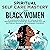 Spiritual Self Care Mastery for Black Women by Jada Amari