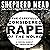 The Carefully Considered Rape of the World: A Novel About the Unspeakable