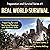 Real World Survival: Preparing for and Surviving Disasters