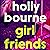 Girl Friends: the unmissable, thought-provoking and funny novel from the author of SO THRILLED FOR YOU