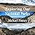 Exploring Our National Park...