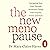 The New Menopause: Navigating Your Path Through Hormonal Change with Purpose, Power and the Facts