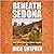 Beneath Sedona and Other Mystical Short Stories