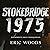 Stokebridge 1975