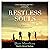 Restless Souls