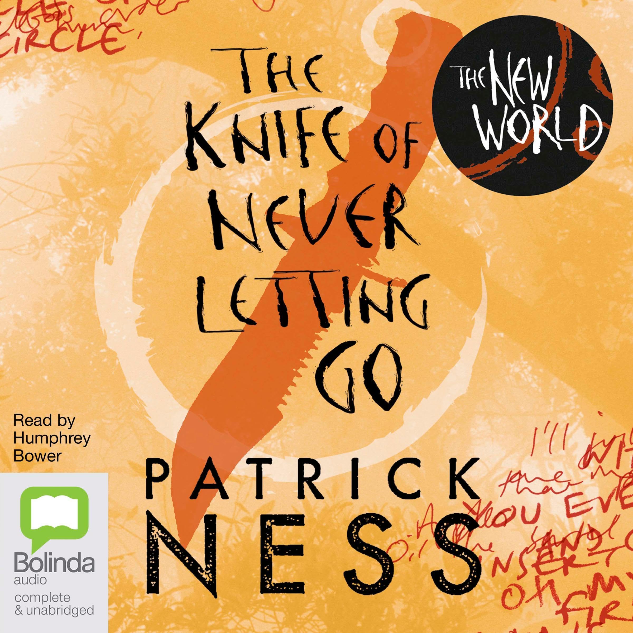 The Knife of Never Letting Go & The New World: Chaos Walking Series