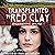 Transplanted to Red Clay: Appalachian Roots, Book 4