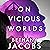 On Vicious Worlds