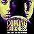 Coming Darkness