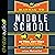 The Manual to Middle School: The “Do This, Not That” Survival Guide for Guys