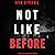 Not Like Before: An Ilse Beck FBI Suspense Thriller, Book 6