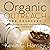 Organic Outreach for Churches: Infusing Evangelistic Passion in Your Local Congregation