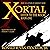 Xortal: Listen to the Rocks, Book One