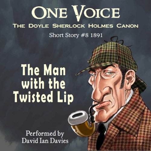 The Man with the Twisted Lip