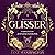 Glisser (Ironside Academy, #5)