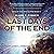 Last Days of the End: Days of the Apocalpyse, Book 5