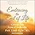 Embracing the End of Life: A Journey into Dying & Awakening