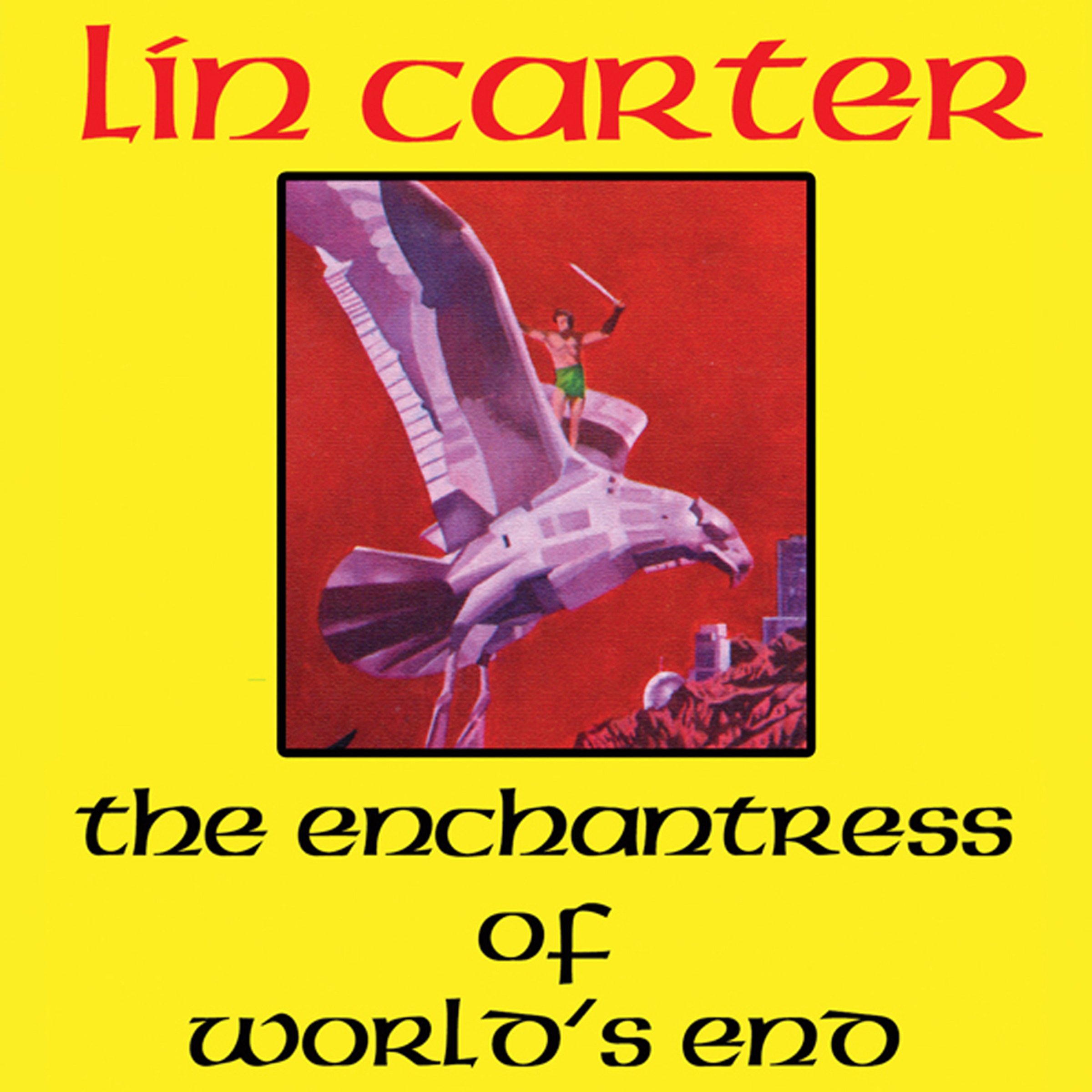 Enchantress of World's End: The Gondwane Epic, Book 2