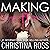 Making It: The Making It Series - A Romantic Comedy