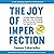 The Joy of Imperfection: A Stress-Free Guide to Silencing Your Inner Critic, Conquering Perfectionism, and Becoming the Best Version of Yourself!