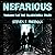 Nefarious: The Blackwell Files, Book 1