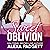 Sweet Oblivion: A Bad Boy Rockstar Romance: Oblivion, Book 1