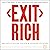 Exit Rich: The 6 P Method to Sell Your Business for Huge Profit