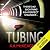 Tubing