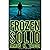 Frozen Solid: A Novel