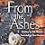 From the Ashes