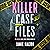 Killer Case Files: 20 Shocking True Crime Stories Volume 10 (Best True Crime)