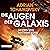 Die Augen der Galaxis