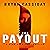 The Payout: Mina Deerling Thriller, Book 1