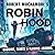 Robin Hood 1: Hacking, Heists & Flaming Arrows: Robert Muchamore's Robin Hood, Book 1
