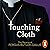 Touching Cloth: Confessions and Communions of a Young Priest