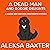 A Dead Man and Doggie Delights (A Maggie May and Miss Fancypants Mystery #1)