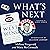 What's Next: A Backstage Pass to The West Wing, Its Cast and Crew, and Its Enduring Legacy of Service