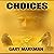 Choices