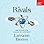 Rivals: How Scientists Learned to Cooperate
