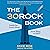 The 30 Rock Book: Inside the Iconic Show, from Blerg to EGOT