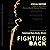 Fighting Back