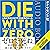 DIE WITH ZERO 人生が豊かになりすぎる究極のルール