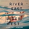 River East, River...